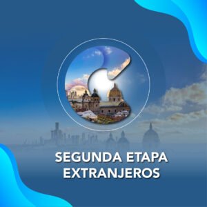 segunda etapa extranjeros